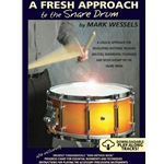 A Fresh Approach to the Snare Drum - Book w/Online Audio Snare