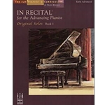 In Recital for the Advancing Pianist 1(NF 2021-2024 Moderately Difficult III - Polonaise in G Minor & Fantasia Appassionata)