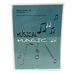 Musical Magic Book 2 - Trombone