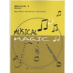 Musical Magic Book 1 - Bassoon