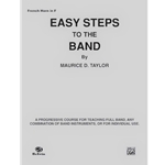 Easy Steps to the Band Book 1 - French Horn