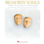 Broadway Songs for Classical Players - Flute