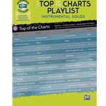 Easy Top of the Charts Playlist Instrumental Solos - Alto Saxophone