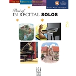 Best of in Recital Solos - Book 6
(NF 2021-2024 Difficult I - Romanza)