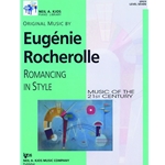 Romancing In Style - Music of the 21st Century - Level 7
(NF 2021-2024 Very Difficult II - Rhapsody)