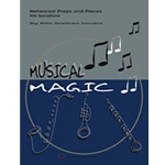 Musical Magic Rehersal Preps & Pieces - Trumpet
