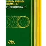 Primary Handbook For Mallets Mallets