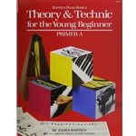 Bastien Piano Basics, Theory & Technic for the Young Beginner, Primer A