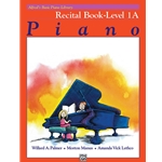 Alfred Basic Piano Library, Recital Book, Level 1A