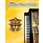 Alfred Premier Piano Course, At-Home Book, Level 1B
