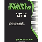 Piano Pronto, Book 1 Keyboard Kickoff