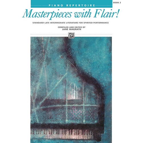 Masterpieces With Flair 2
(MMTA 2024 Intermediate B - Knight Ruppert, Op. 68, No. 12)