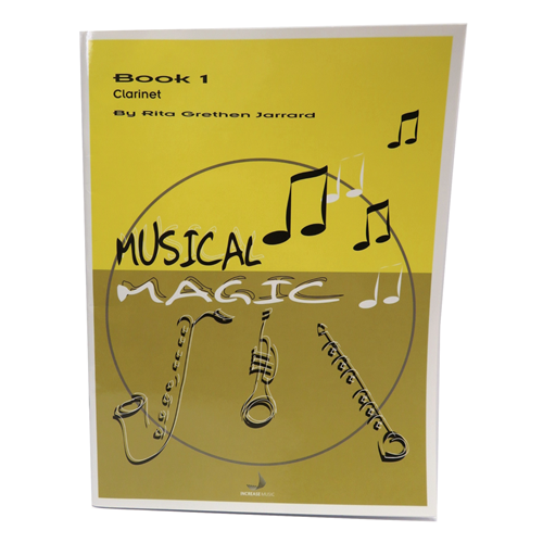 Musical Magic Book 1 - Clarinet