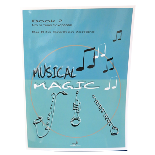 Musical Magic Book 2 - Alto/Tenor Saxophone