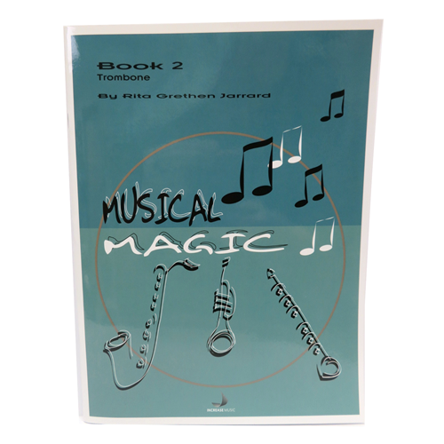 Musical Magic Book 2 - Trombone