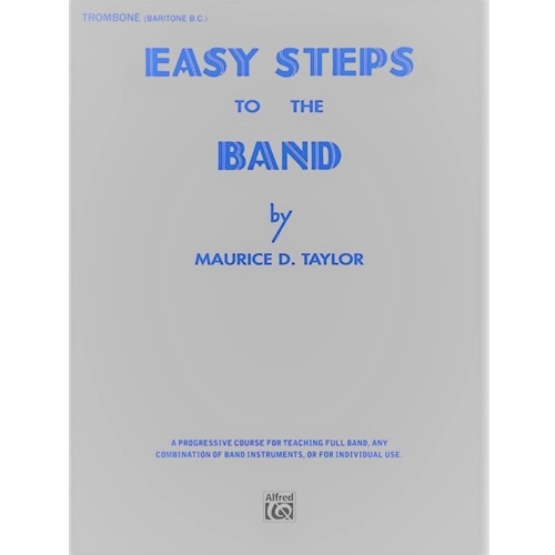 Easy Steps to the Band Book 1 - Trombone - Baritone - Euphonium - BC
