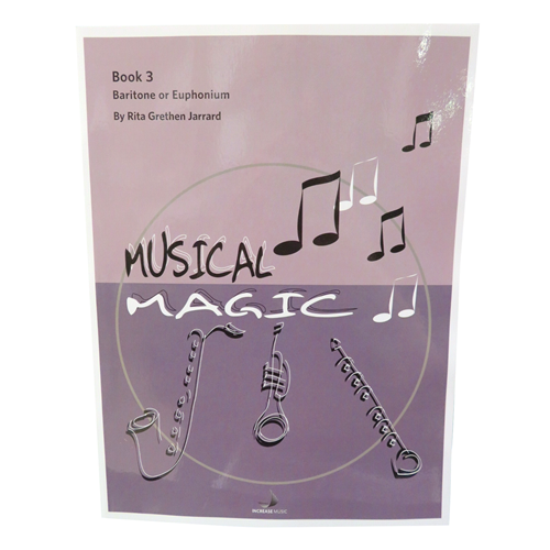 Musical Magic Book 3 - Baritone - Euphonium