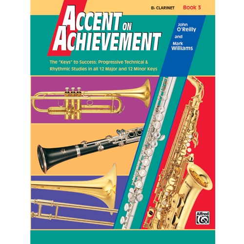 Accent on Achievement Book 3 - Clarinet