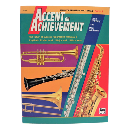 Accent on Achievement Book 3 - Mallet Percussion & Timpani