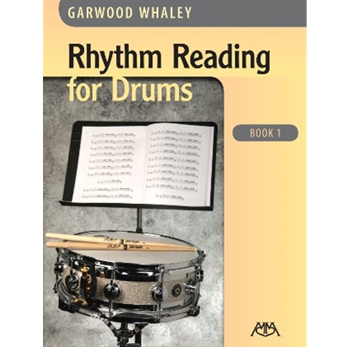Rhythm Reading for Drums – Book 1 Drums
