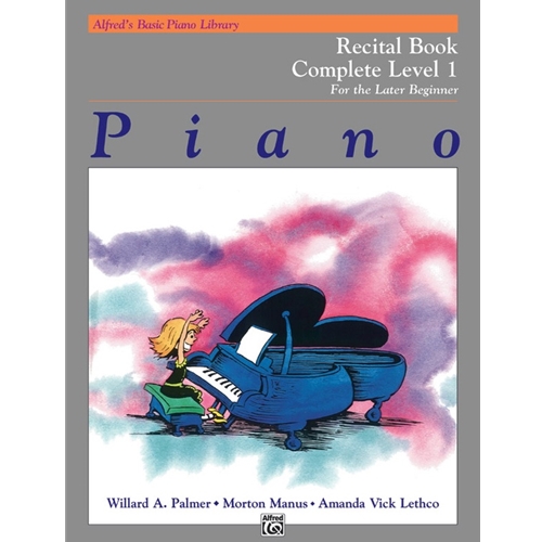 Alfred Basic Piano Library, Recital Book, Complete Level 1