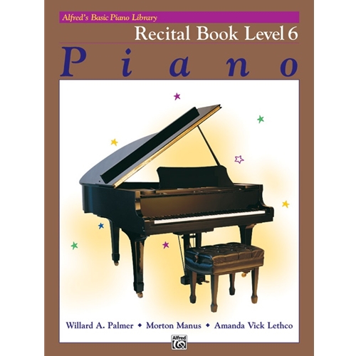 Alfred Basic Piano Library, Recital Book, Level 6