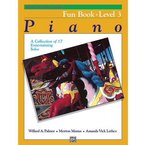 Alfred Basic Piano Library, Fun Book, Level 3
