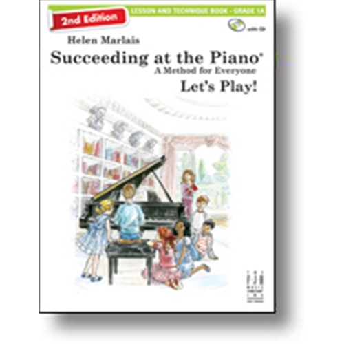Helen Marlais' Succeeding at the Piano, Lesson and Technique - Grade 1A w/CD 2nd Edition