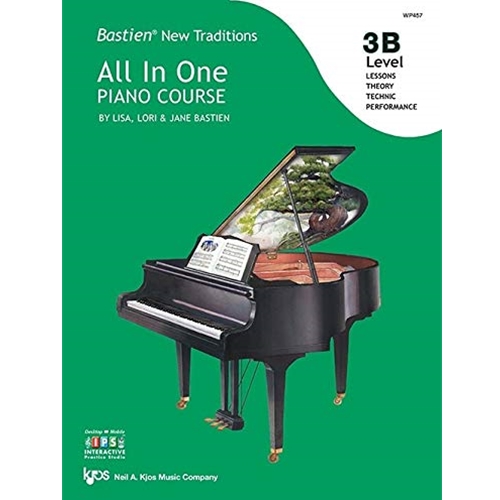 Bastien New Traditions - All in One Piano Course: 3B