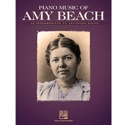 Piano Music of Amy Beach
(NF 2021-2024 Musically Advanced II - Fire-Flies)
(NF 2021-2024 Very Difficult I - Scottish Legend)