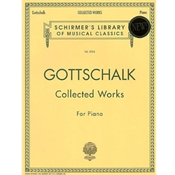 Gottschalk: Collected Works for Piano
(NF 2021-2024 Musically Advanced II - The Banjo)