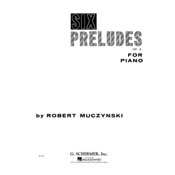 Muczynski: Six Preludes Op. 6
(NF 2021-2024 Very Difficult II - Prelude No. 1, No. 3 or No. 6)