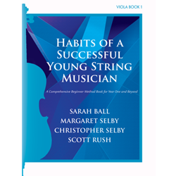 Habits of a Successful Young String Musician - Viola Book 1